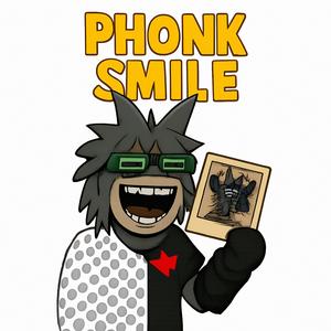 Phonk Smile