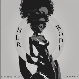 Her Body (Alt Cov) (feat. JokesByMav) [Explicit]