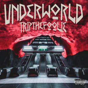 Underworld (Explicit)