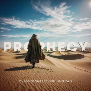Prophecy (feat. Nicholas Clark & Andy Sheridan)