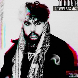 A Timeless Act (Explicit)