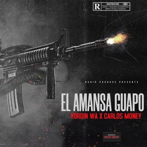 El Amansa Guapo (Explicit)
