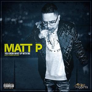 You Know What Up With Me (Explicit)