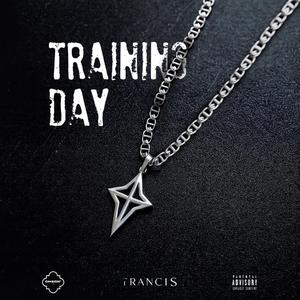 Training day (Explicit)