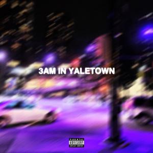 3am in Yaletown (feat. Keemzie) [Explicit]