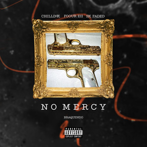 No Mercy (Explicit)