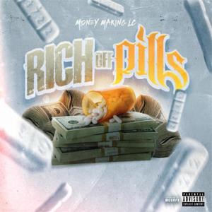 Rich off Pills (Explicit)