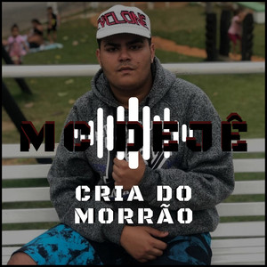 Cria do Morrão (Explicit)