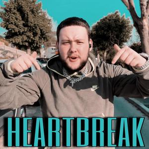 HeartBreak (Explicit)