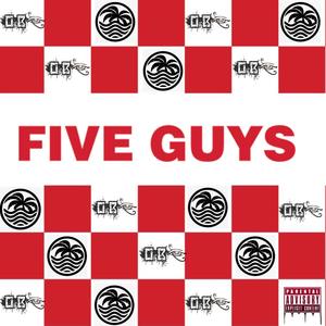 5 guys (Explicit)