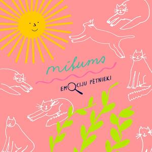 Mīļums(feat. Andris Sējāns, Leons Sējāns, Anrijs Grinbergs, Roberts Rasa & Dorians)