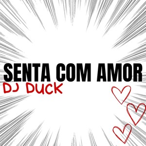 SENTA COM AMOR (Explicit)
