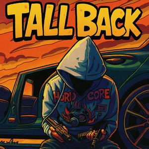 Tall Back (Explicit)