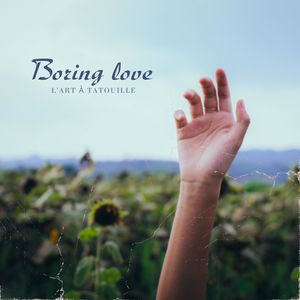 Boring love