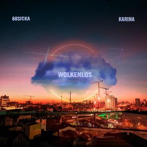 Wolkenlos (feat. Karina)