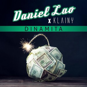 Dinamita (Explicit)