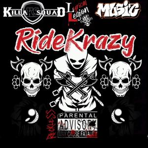 Ride Krazy (Explicit)