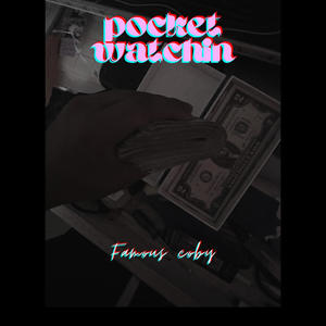 Pocket watchin (Explicit)