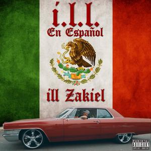 I.L.L.(En Español) (Explicit)