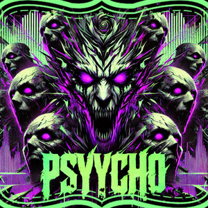 Psyycho (Explicit)