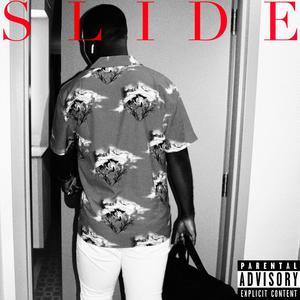 Slide (feat. Izaiah Osborn) [Explicit]