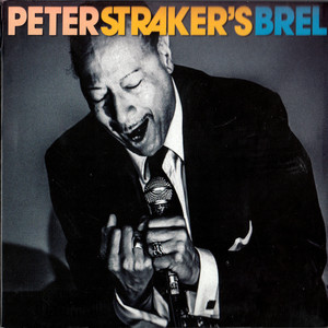 Peter Straker's Brel