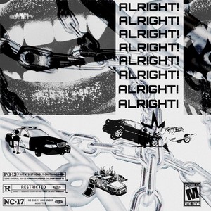 ALRIGHT!!! (Explicit)