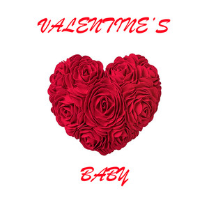 Valentine's Baby (Explicit)