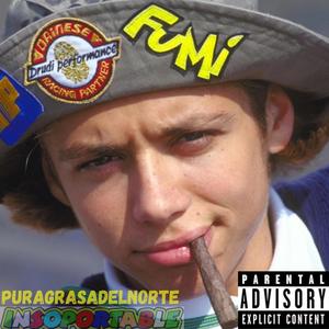 INSOPORTABLE (feat. FATDOPE) [Explicit]