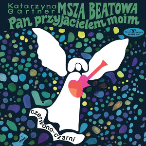 Pan przyjacielem moim: msza beatowa