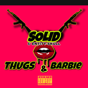 Thugs and Barbie (Explicit)