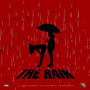 The Rain (feat. Min Mugga) [Explicit]