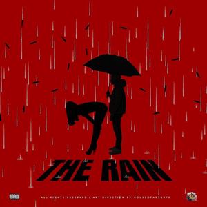 The Rain (feat. Min Mugga) (Explicit)
