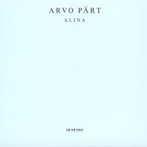 Arvo Pärt: Alina