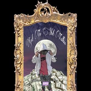 Get To **** Talkin' (Explicit)