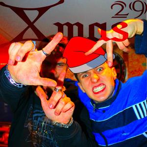 29XMas Allstars (feat. Joury29, Kyoshin29, Young Boy Piet, JJoe29 & Toast Malone) (Explicit)