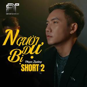 Người Dự Bị- Short 2