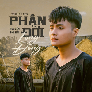 Phận Đời Long Đong (New Version)