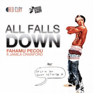 All Falls Down(feat. Jamila Crawford)