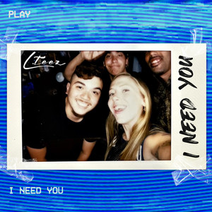 I Need You (Explicit)