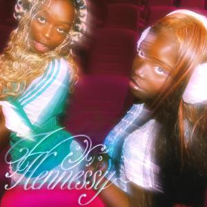 Hennessy (feat. Keza) (Explicit)