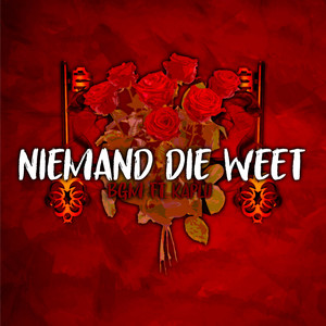 Niemand die weet (Explicit)