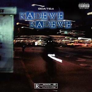 KaDeWe (Explicit)