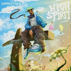 High Spirit (Explicit)