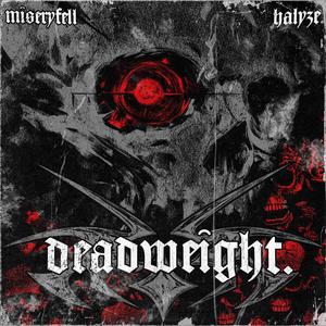 deadweight. (Explicit)