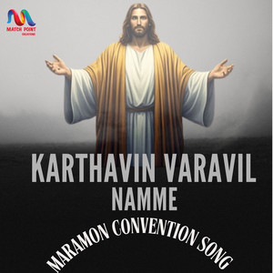 Karthavin Varavil Namme