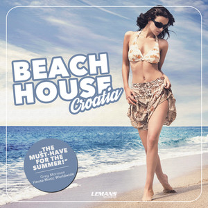 Beach House Croatia (Explicit)