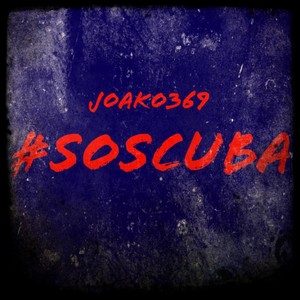 #Soscuba (Explicit)