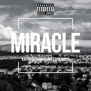 Miracle (Explicit)
