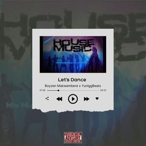 Let's Dance (feat. Boyzen Makwembere)